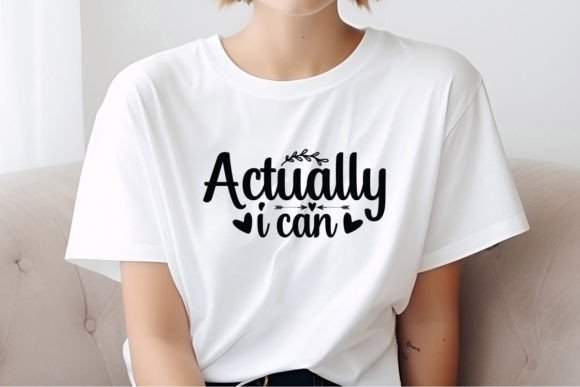 Evaluating the Actually I Can SVG Quote for Your Creative Projects