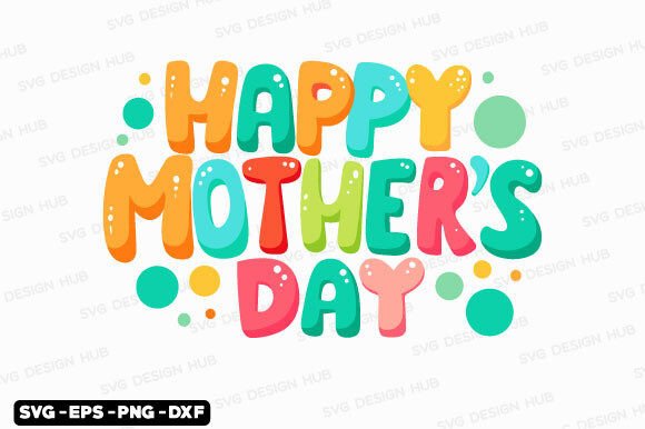Happy Mother’s Day SVG & Mom T Shirt Designs: Your Complete Guide to Creating Meaningful Gifts