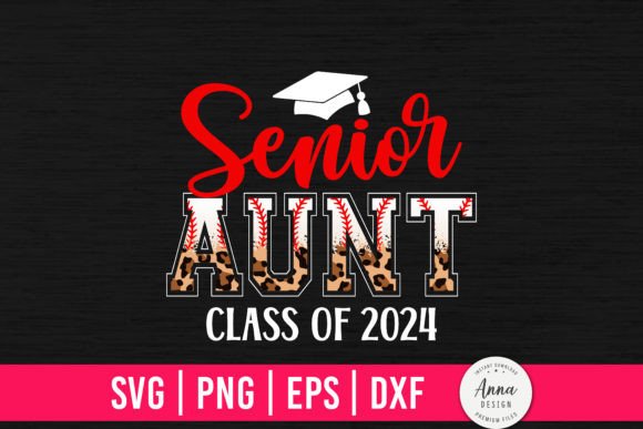 Senior Aunt Class of 2024
